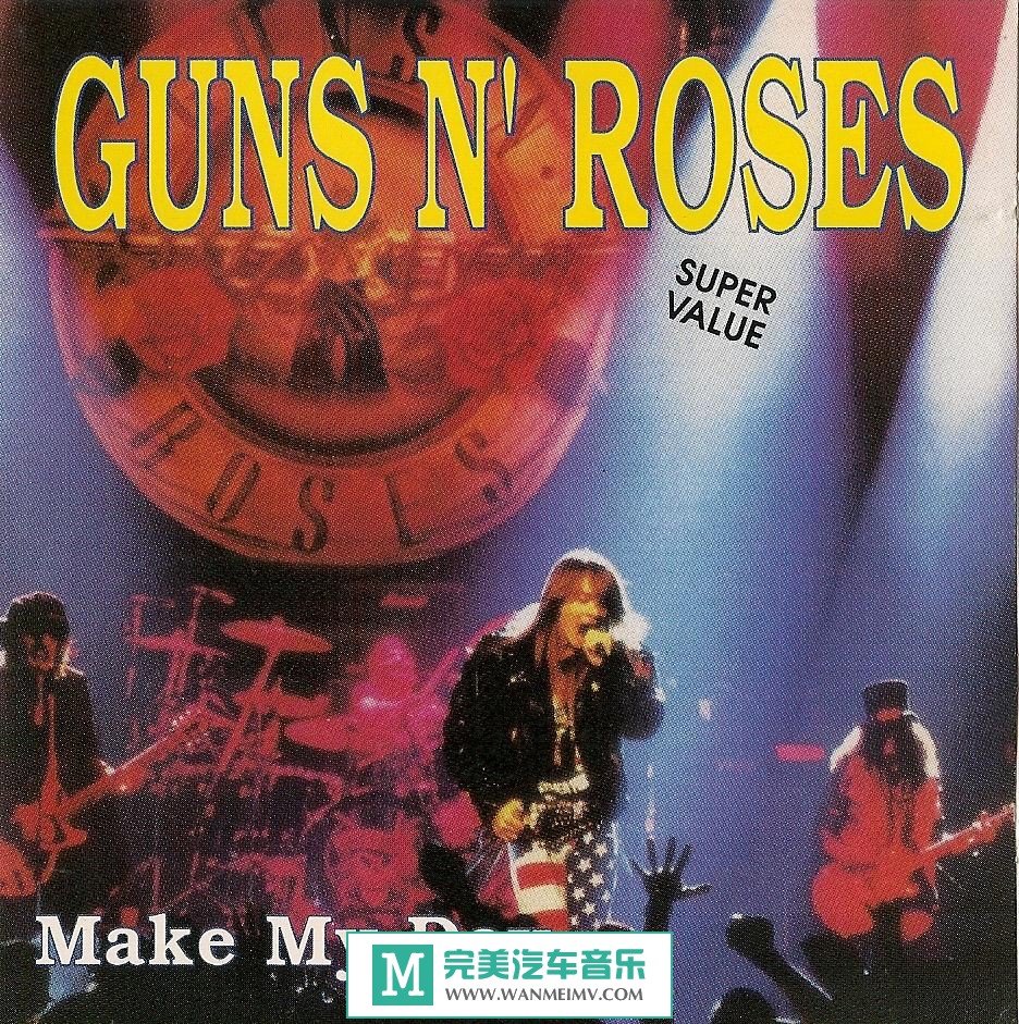 金属摇滚专辑下载-Guns N' Roses《Make My Day》1991 FLAC/分轨/百度云(1)