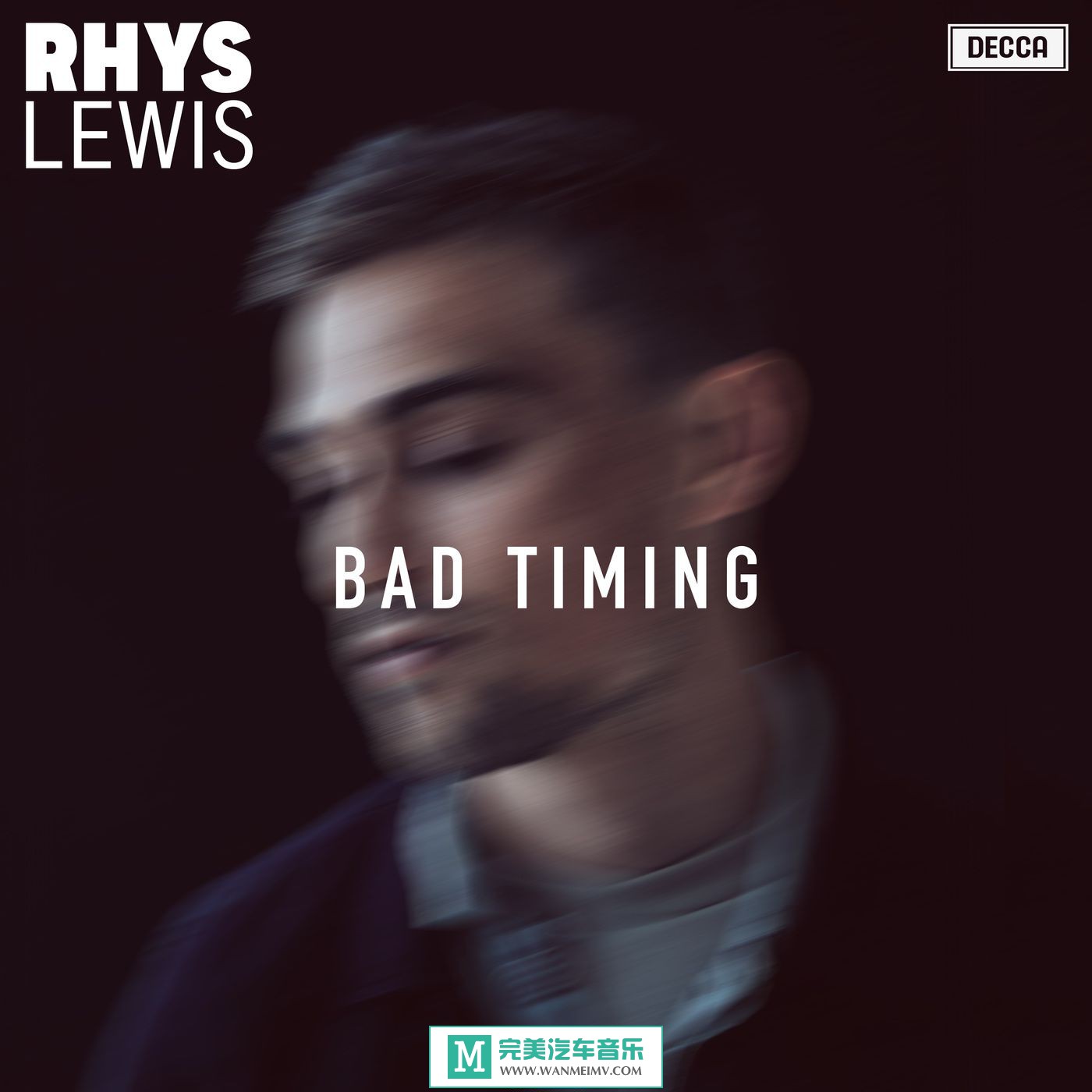 320K MP3 英文曲-Rhys Lewis《Bad Timing》[2018/MP3/百度](1)