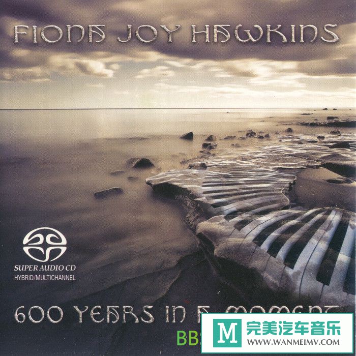无损音乐 英文曲-Fiona Joy Hawkins《600 Years In A Moment》[2013/SACD/ISO/BD](1)